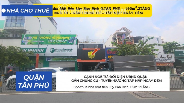 Cho thuê nhà mặt tiền Lũy Bán Bích 105m²,2TẦNG - CẠNH NGÃ TƯ - GẦN CHUNG CƯ